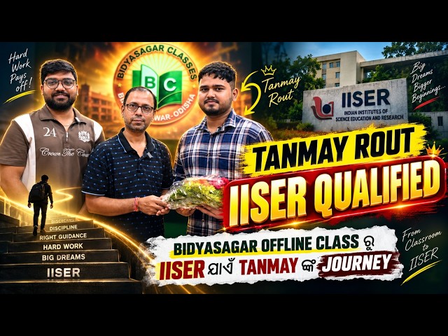 IISER Qualified Tanmay Rout Reveals His Success Secrets | Full Podcast