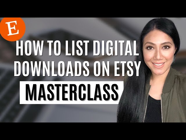 How To List Digital Downloads on Etsy, Etsy Listing Tutorial