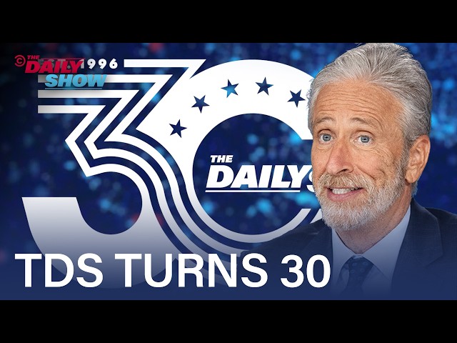 TDS Celebrates Its 30th with a Look Back at Three Decades of News Coverage | The Daily Show