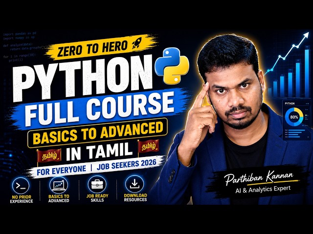 Python Full Course in Tamil | Basics to Advanced for Everyone | Free Tutorial for Job Seekers 2026