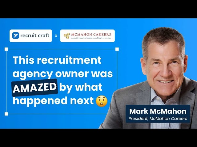 How McMahon Careers expanded their service offerings & outperformed competitors with Recruit Craft