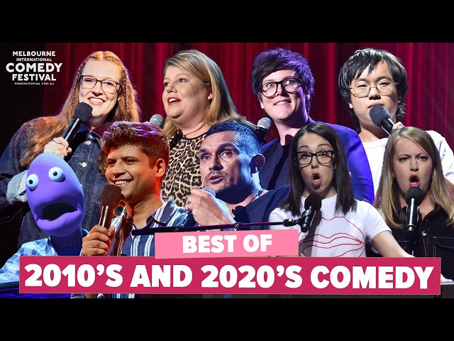 Best of the 2010's and 2020's | Melbourne Comedy Festival Gala Compilation