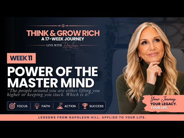 Think and Grow Rich | Week 11 | Power of the Mastermind