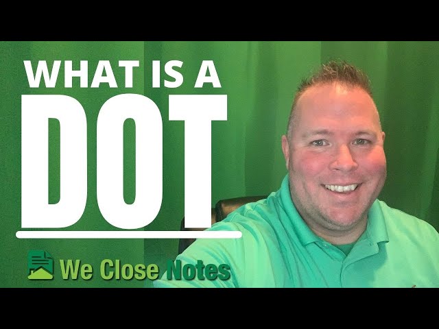 What is a Deed of Trust (DOT) in Notes