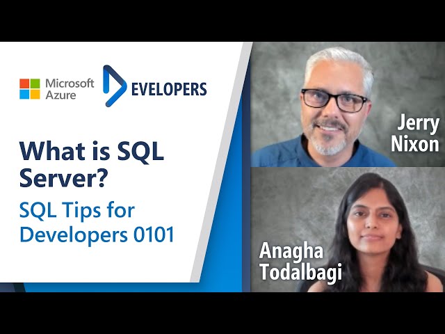 What is SQL Server? | SQL Tips for Developers 0101