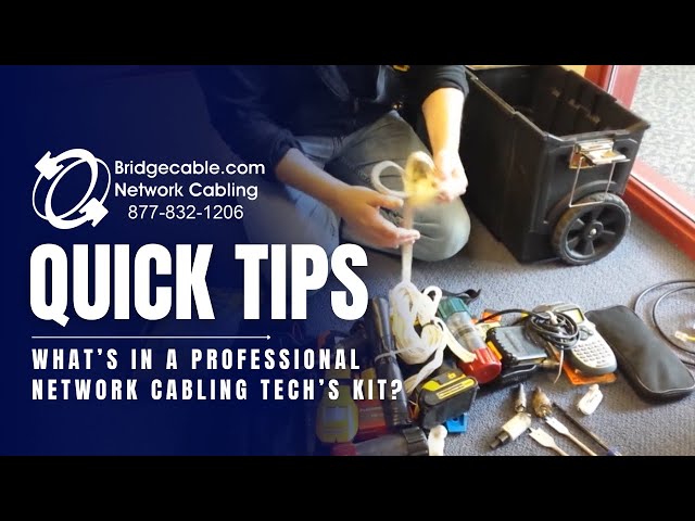 What's in a Professional Network Cabling Techs Kit? | BridgeCable.com
