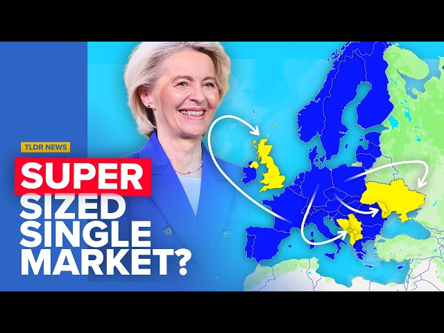 Why the EU Wants to Expand the Single Market