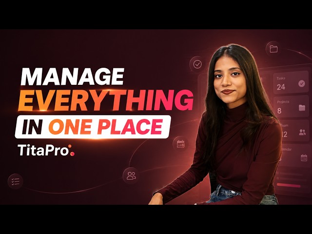 TitaPro Project Management Software | Manage Tasks, Teams, Time & Projects in One Place