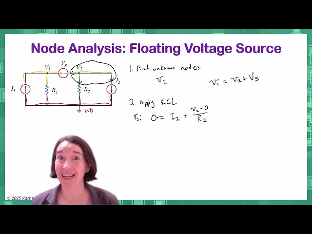 Mini-Lecture - Node Analysis With A Floating Voltage Source