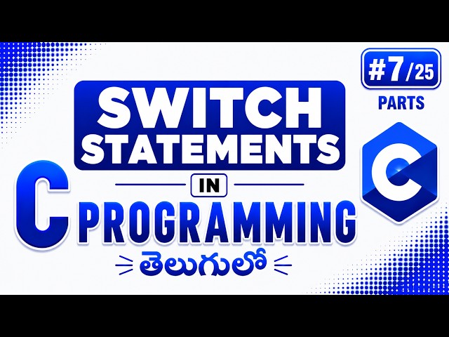 Switch Statement in C Programming Telugu | Complete Tutorial for Beginners | C Language Telugu