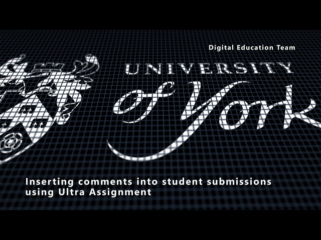 Inserting comments into student submissions using Ultra Assignment