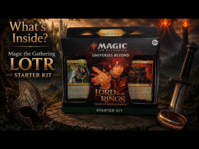 What’s Inside? Magic The Gathering - Lord of the Rings Tales of Middle Earth Starter Kit