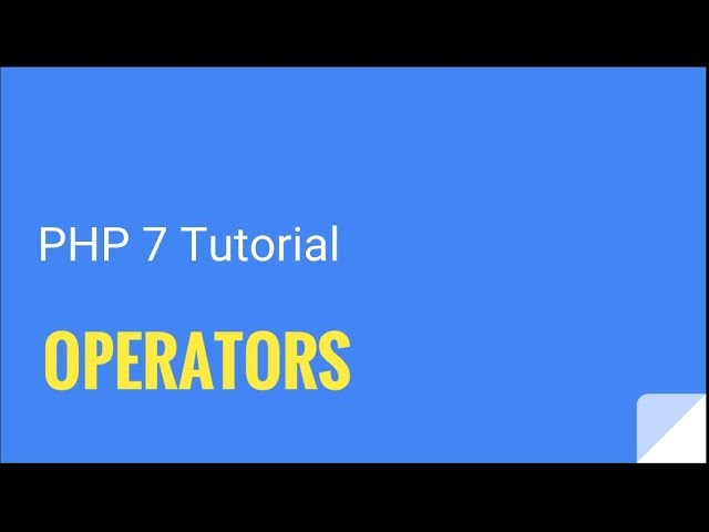 PHP 7: What are operators? | Tutorial Nr. 3