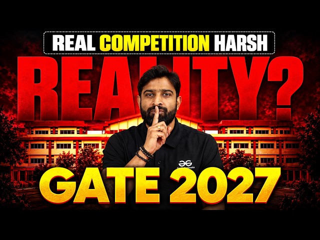 GATE 2027: The Harsh Reality of Competition 🚨 | Complete Analysis