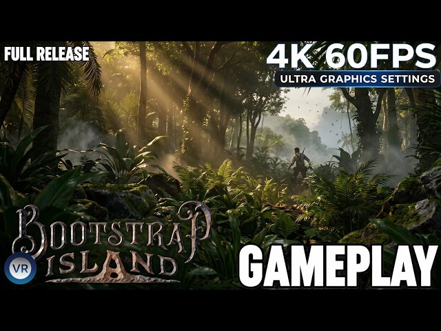 BOOTSTRAP ISLAND Full Gameplay • Ultimate VR Survival [PCVR 4K 60FPS Ultra No Commentary]