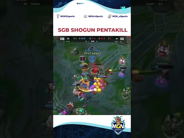 SGB vs ISG - SGB Shogun Pentakill Đầu Tiên Của VCS tại CKTG | MGN Esports #shorts