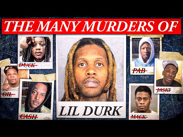 The Many Murders of Lil Durk