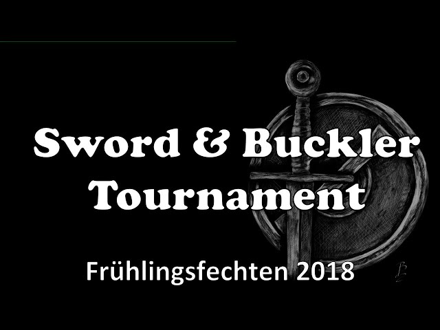 Sword and Buckler - My first Tournament
