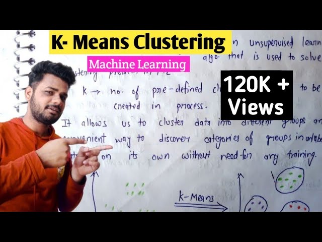 K means clustering with an example in machine learning in hindi | Lec-20