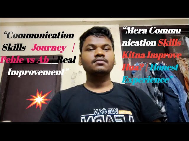 “Mera Communication Skills Kitna Improve Hua? | Honest Experience”