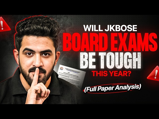 Will JKBOSE Board Exams Be Tough? 😱 | Full Paper Analysis! | JKBOSE Wallah