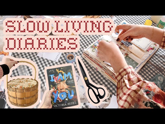 A Thrift Flip, A Book Haul + All the Crafts | SLOW LIVING DIARIES #6