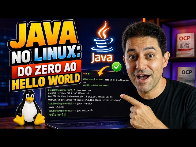 Java no Linux: Do Zero ao Hello World
