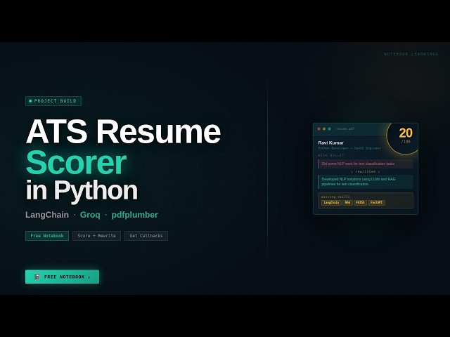 Build an ATS Resume Scorer + Rewriter in Python — Get Your Resume Past the Bots | Free Notebook