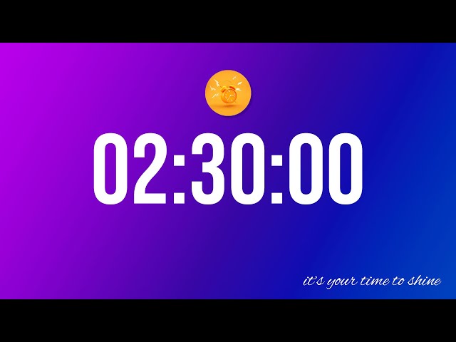 2 Hour 30 Minute (150 Minute) Countdown Timer with Uplifting Music as ALARM