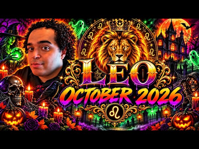 Leo! They’re Ready To Give You The Commitment They Once Denied You! October 2026