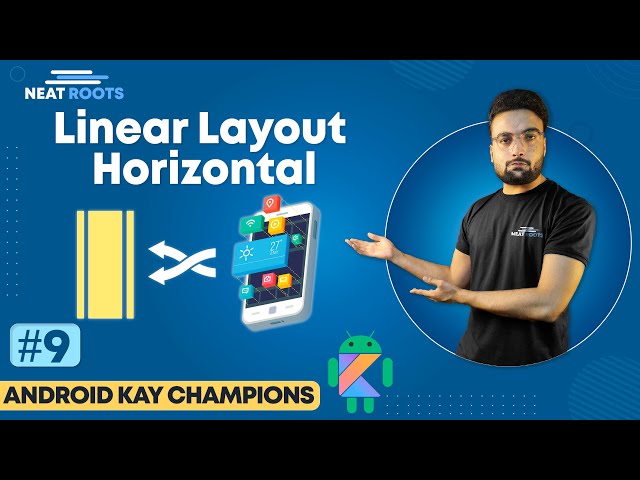 Complete Guide to Linear Layout in Android Studio: Designing Stunning App Interfaces in Hindi #9