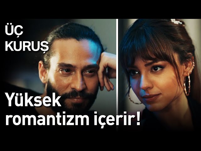 Üç Kuruş - Yüksek Romantizm İçerir!🔥 #EfLey Sahneleri