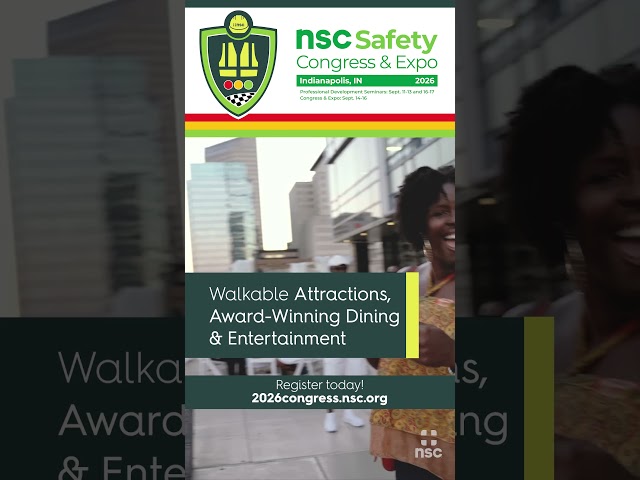 2026 NSC Safety Congress & Expo in Indianapolis, IN – Sept. 11-17