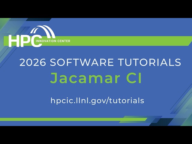 Tutorials 2026: Jacamar CI