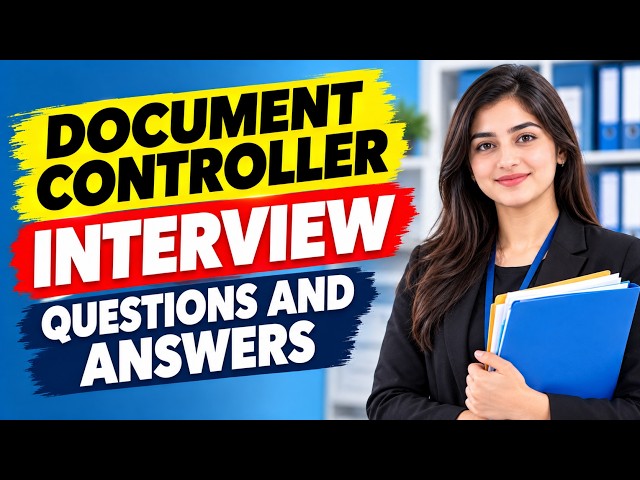 Top 25 Document Controller Interview Questions and Answers
