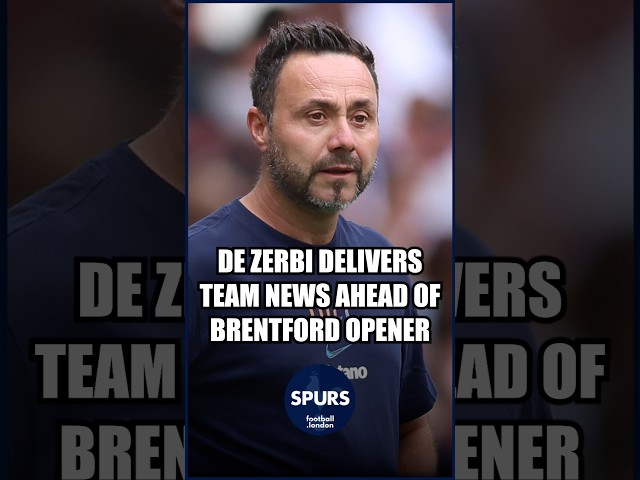 🤕 Roberto De Zerbi provides injury update and team news ahead of Tottenham's opener vs Brentford