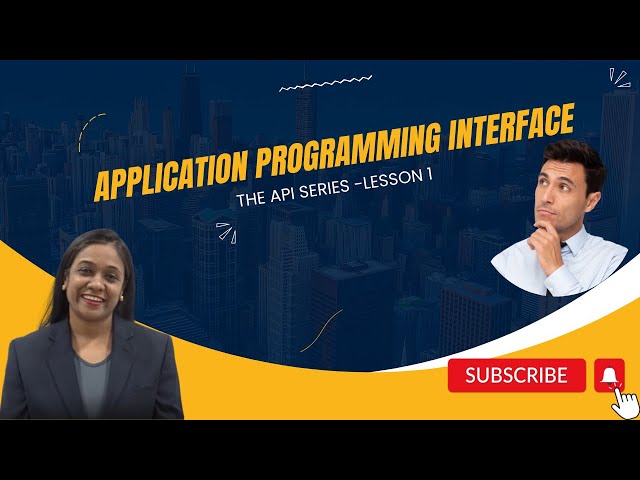 Business Analysis Training | API Document -Lesson 1| What are Application Programming Interfaces?