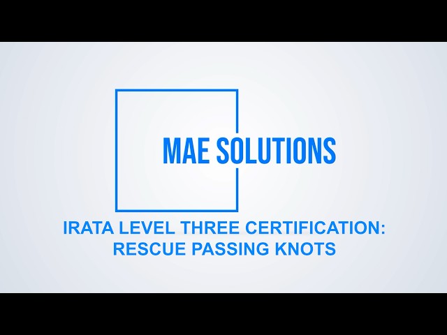 IRATA Level 3 - Passing Knots During a Level 3 Rescue