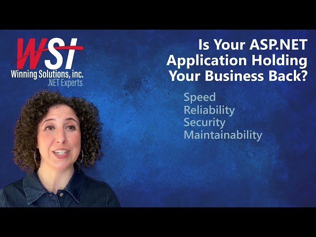 Is Your ASP.NET Application Holding Your Business Back?