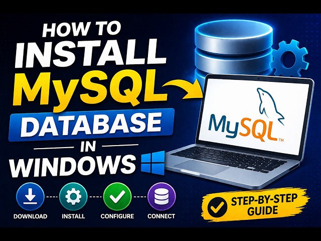 How to Install MySQL on Windows 11 (2026 Step-by-Step Guide)
