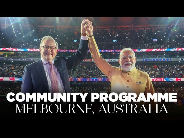 LIVE: PM Modi participates in a community event in Melbourne, Australia