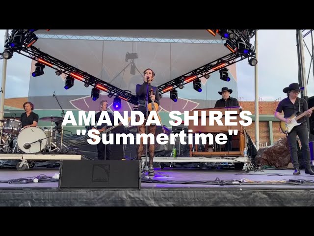Amanda Shires – Summertime (Live at Riverfest)