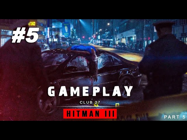 Hitman III: Club 27 - The Most Stylish Assassination Yet