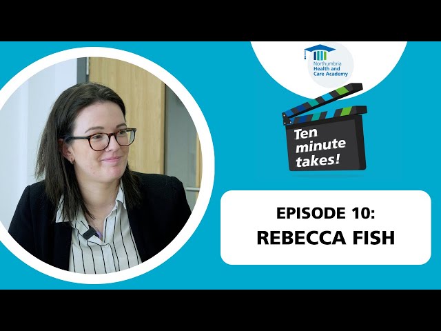 Ten Minute Takes: Episode 10 - Rebecca Fish