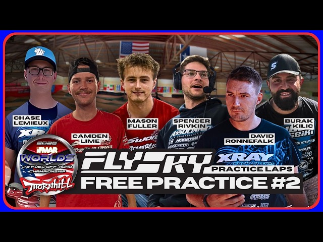 Second Round of Practice at the Worlds! | Presented by FlySky