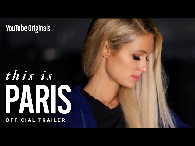 The Paris Hilton you never knew | This Is Paris (Official Trailer) | Paris Hilton