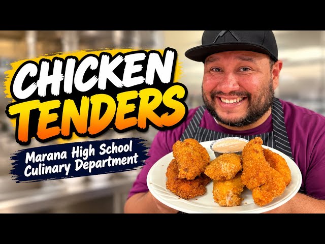 ￼ chicken tenders with the Marana high school corner department l