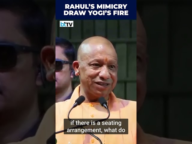 “An Insult To Women”: U.P CM Yogi Adityanath Slams Rahul Gandhi Over PM Modi Mimicry Row