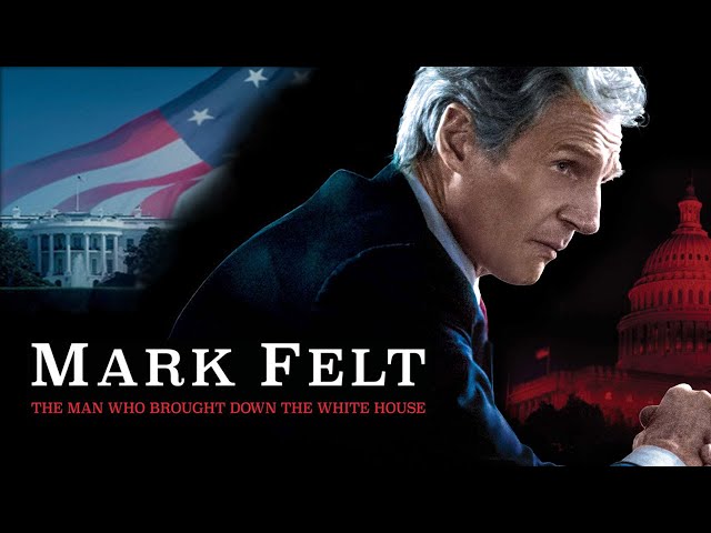 Mark Felt The Man Who Brought Down the White House (2017)