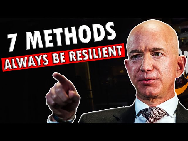 7 Habits of Resilient People Unveiled for Success | How to Cultivate Resilience